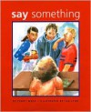 Say Something - Peggy Moss, Lea Lyon