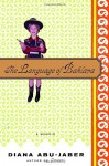 The Language of Baklava: A Memoir - Diana Abu-Jaber