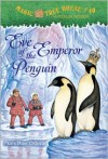 Eve of the Emperor Penguin (Magic Tree House, #40) - Mary Pope Osborne, Sal Murdocca