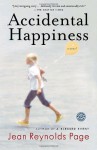 Accidental Happiness: A Novel - Jean Reynolds Page