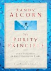 The Purity Principle: God's Safeguards for Life's Dangerous Trails (Audio) - Randy Alcorn, Lloyd James