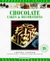 Chocolate Cakes & Decorations: Basic Techniques - Joanna Farrow