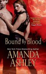 Bound By Blood - Amanda Ashley