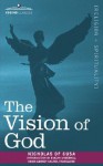 The Vision of God - Nicolaus Cusanus