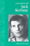 Conversations with Jack Kerouac - Kevin J. Hayes