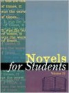 Novels for Students, Volume 32 - Sara Constantakis, Anne Devereaux Jordan