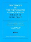 Proceedings of the Forty-Eighth Colloquium on the Law of Outer Space - International Institute of Space Law of