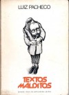 Textos Malditos - Luiz Pacheco