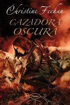 Cazadora oscura (Oscura, #20) - Christine Feehan