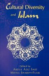 Cultural Diversity and Islam - Abdul Aziz Said