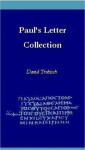 Paul's Letter Collection: Tracing the Origins - David Trobisch