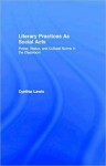 Literary Practices As Social Acts - Cynthia Lewis