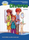 Good Answers to Tough Questions About Divorce - Joy Berry