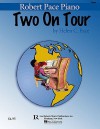 Two on Tour Book 1: Easy Piano Duets - Helen C. Pace