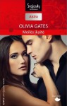 Meilės įkaitė - Olivia Gates, Ignė Norvaišaitė-Aleliūnienė