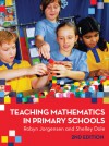 Teaching Mathematics in Primary Schools - Shelley Dole, Robyn Jorgensen