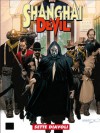 Shanghai Devil n. 13: Sette diavoli - Gianfranco Manfredi, Stefano Biglia, Corrado Mastantuono