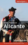 Going Native in Alicante - Susan Bearder, Debbie Jenkins