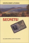 Secrets! of a Los Alamos Kid: 1946-1953 - Kristin Embry Litchman