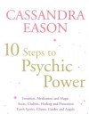 10 Steps to Psychic Power - Cassandra Eason