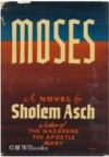 Moses - Sholem Asch