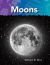 Moons: Neighbors in Space - William B. Rice