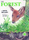 Our Changing World: The Forest - David J. Bellamy, Jill Dow