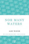 Nor Many Waters - Alec Waugh