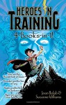 Heroes in Training 4-Books-in-1!: Zeus and the Thunderbolt of Doom; Poseidon and the Sea of Fury; Hades and the Helm of Darkness; Hyperion and the Great Balls of Fire - Joan Holub, Suzanne Williams, Craig Phillips