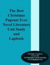 The Best Christmas Pageant Ever Novel Literature Unit Study and Lapbook - Teresa Lilly