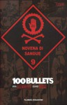 100 Bullets, Vol. 9: Novena di sangue - Brian Azzarello, Eduardo Risso