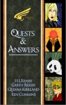 Quests & Answers: A Talaria Press Founders' Anthology - Ren Cummins, Quiana Kirkland, Garth Reasby, H.L. Reasby