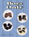 Boys ONLY Bootie Crochet Pattern - Sharon Santorum