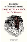 Fantastična bića Istre i Kvarnera - Boris Perić, Tomislav Pletenac