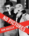 No Pictures - Ron Galella