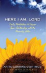 Here I Am, Lord - Anita C. Donihue