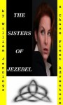 The Sisters of Jezebel - William Jennings