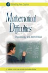 Mathematical Difficulties: Psychology and Intervention - Dowker, Gary D Phye, Ann Dowker