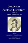 Studies in Scottish Literature Volume 37: Robert Burns & Friends - Patrick Scott, Kenneth Simpson