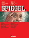 The Art of Der Spiegel: Cover Illustrations Over Five Decades - Stefan Aust