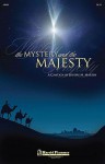 The Mystery and the Majesty - Joseph M. Martin