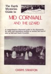 The Earth Mysteries Guide To Mid Cornwall And The Lizard - Cheryl Straffon