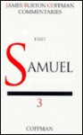 Commentary on First Samuel (The James Burton Coffman commentaries. The Historical Books) - James Burton Coffman, Thelma B. Coffman