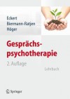 Gesprachspsychotherapie: Lehrbuch - Jochen Eckert, Eva-Maria Biermann-Ratjen, Diether H Ger