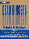 Dead Ringers: The Best of the Radio Series - Jon Culshaw, Mark Perry, Kevin Connelly, Phil Cornwell, Jan Ravens