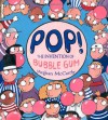 Pop! - Meghan Mccarthy