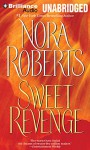 Sweet Revenge - Nora Roberts, Napoleon Ryan