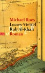Leeres Viertel Rub' Al-Khali - Michael Roes