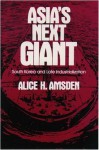 Asia's Next Giant : South Korea and Late Industrialization (Oxford Paperback Reference) - Alice H. Amsden