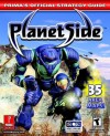 PlanetSide: Prima's Official Strategy Guide - Joe Grant Bell